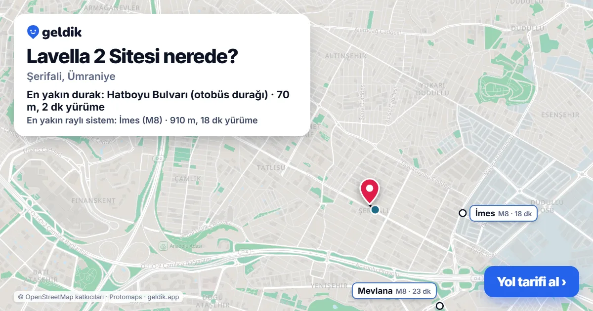 Lavella 2 Sitesi nerede: haritada konumu ve en yakın duraklar, yürüme süreleriyle
