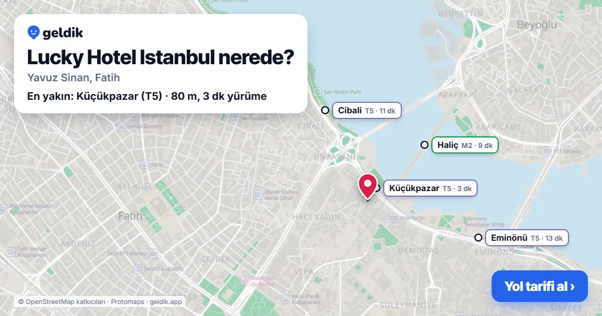 Where is Lucky Hotel Istanbul: map with its location and the nearest stops, with walking times