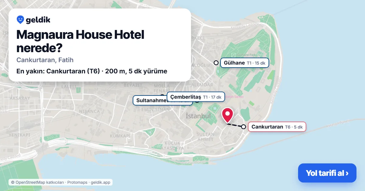 Magnaura House Hotel nerede: haritada konumu ve en yakın duraklar, yürüme süreleriyle