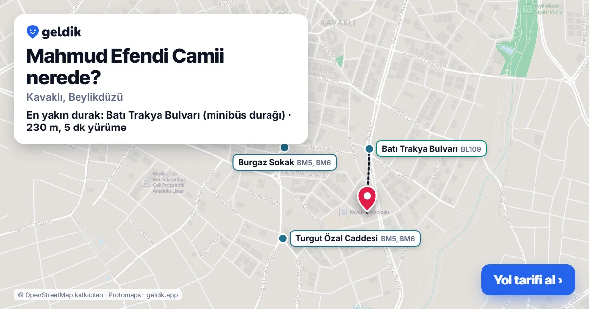 Mahmud Efendi Camii nerede: haritada konumu ve en yakın duraklar, yürüme süreleriyle