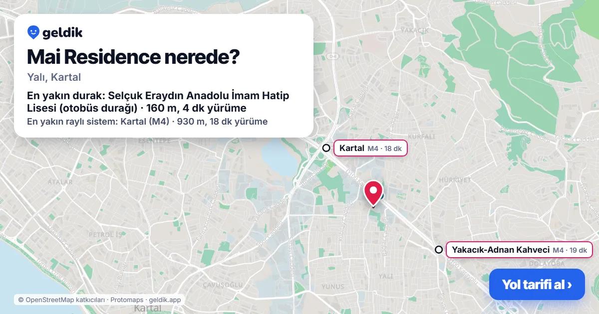 Mai Residence nerede: haritada konumu ve en yakın duraklar, yürüme süreleriyle