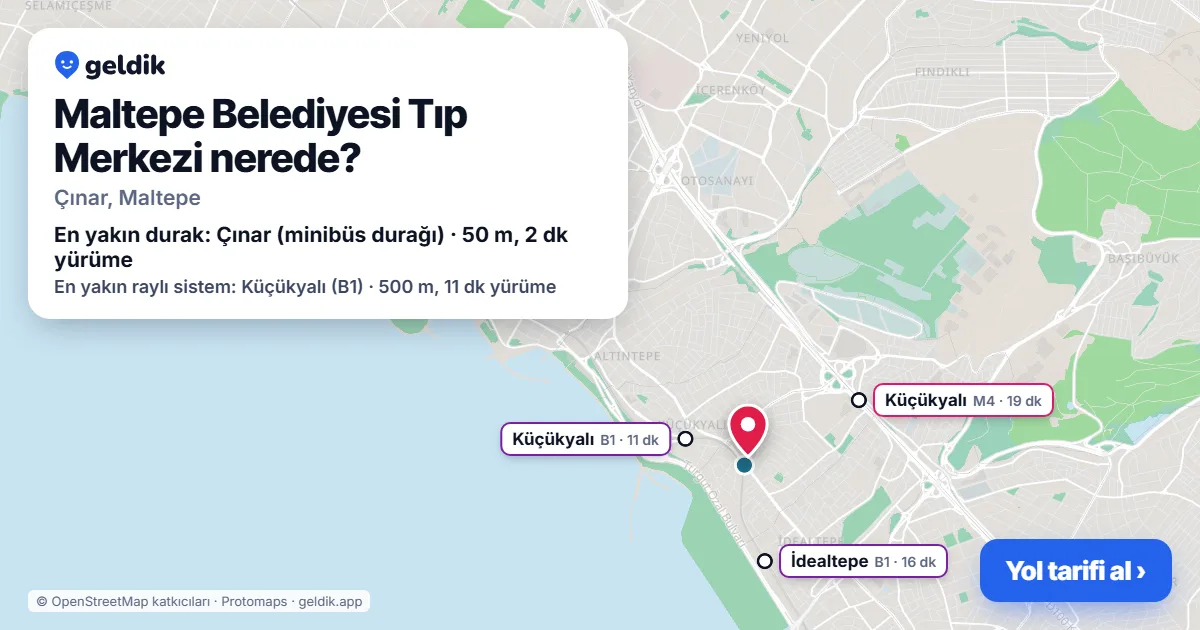 Where is Maltepe Belediyesi Tıp Merkezi: map with its location and the nearest stops, with walking times