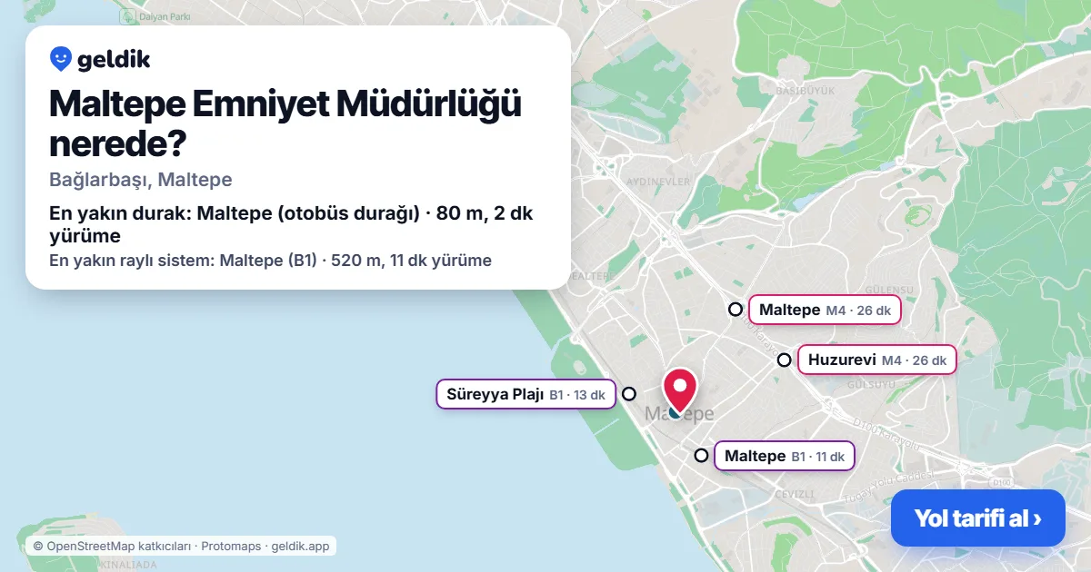 Maltepe Emniyet Müdürlüğü nerede: haritada konumu ve en yakın duraklar, yürüme süreleriyle
