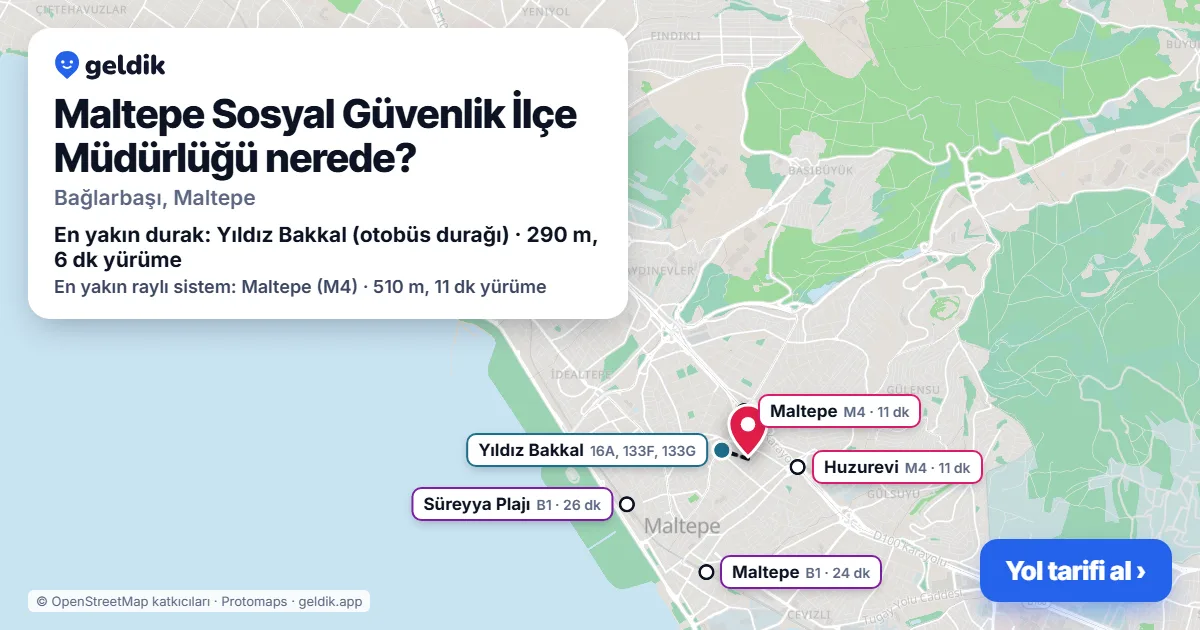 Maltepe Sosyal Güvenlik İlçe Müdürlüğü nerede: haritada konumu ve en yakın duraklar, yürüme süreleriyle