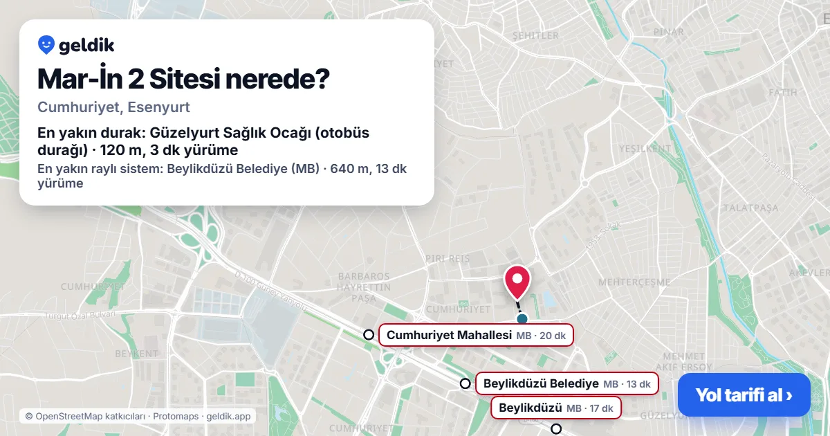Mar-İn 2 Sitesi nerede: haritada konumu ve en yakın duraklar, yürüme süreleriyle