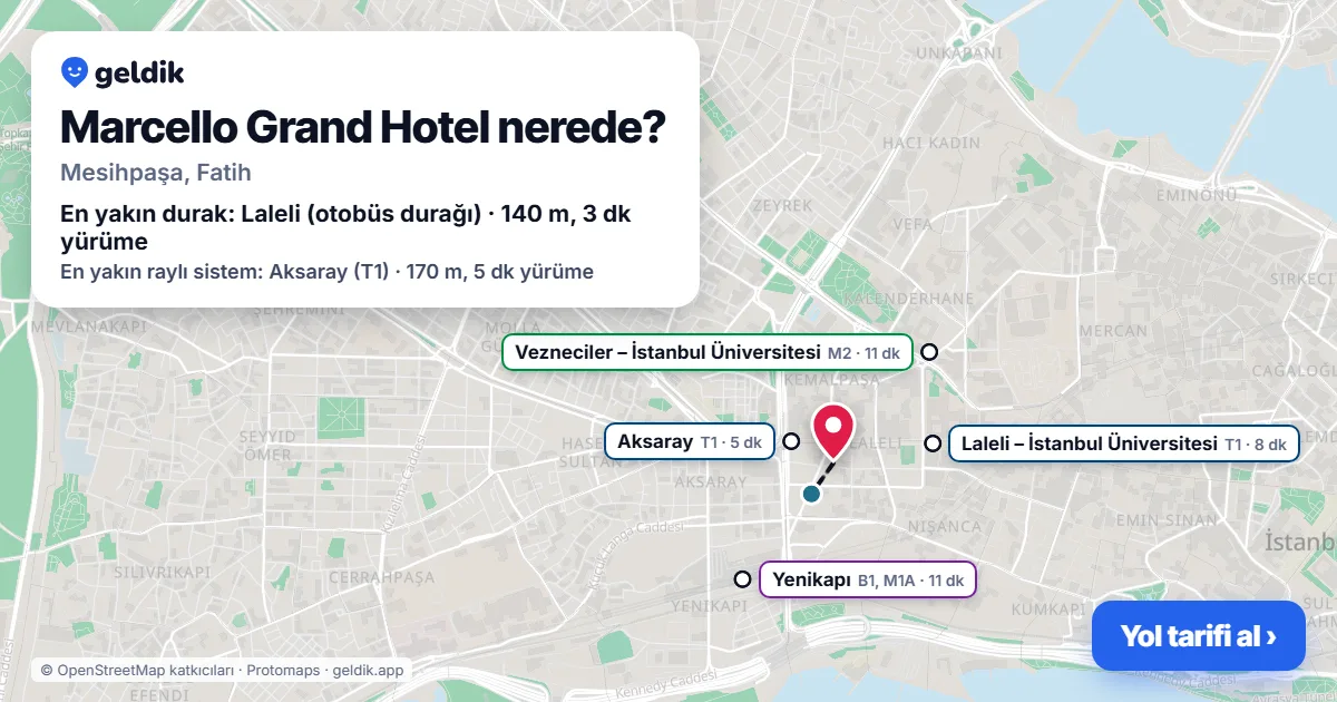 Marcello Grand Hotel nerede: haritada konumu ve en yakın duraklar, yürüme süreleriyle