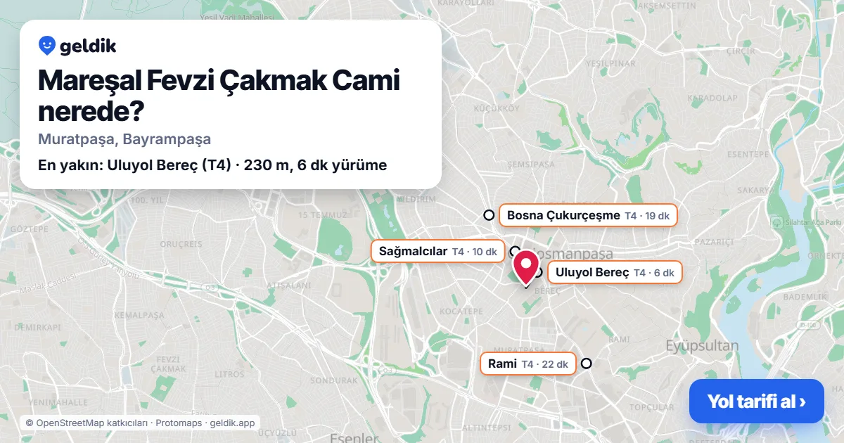 Mareşal Fevzi Çakmak Cami nerede: haritada konumu ve en yakın duraklar, yürüme süreleriyle