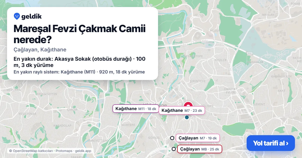 Mareşal Fevzi Çakmak Camii nerede: haritada konumu ve en yakın duraklar, yürüme süreleriyle