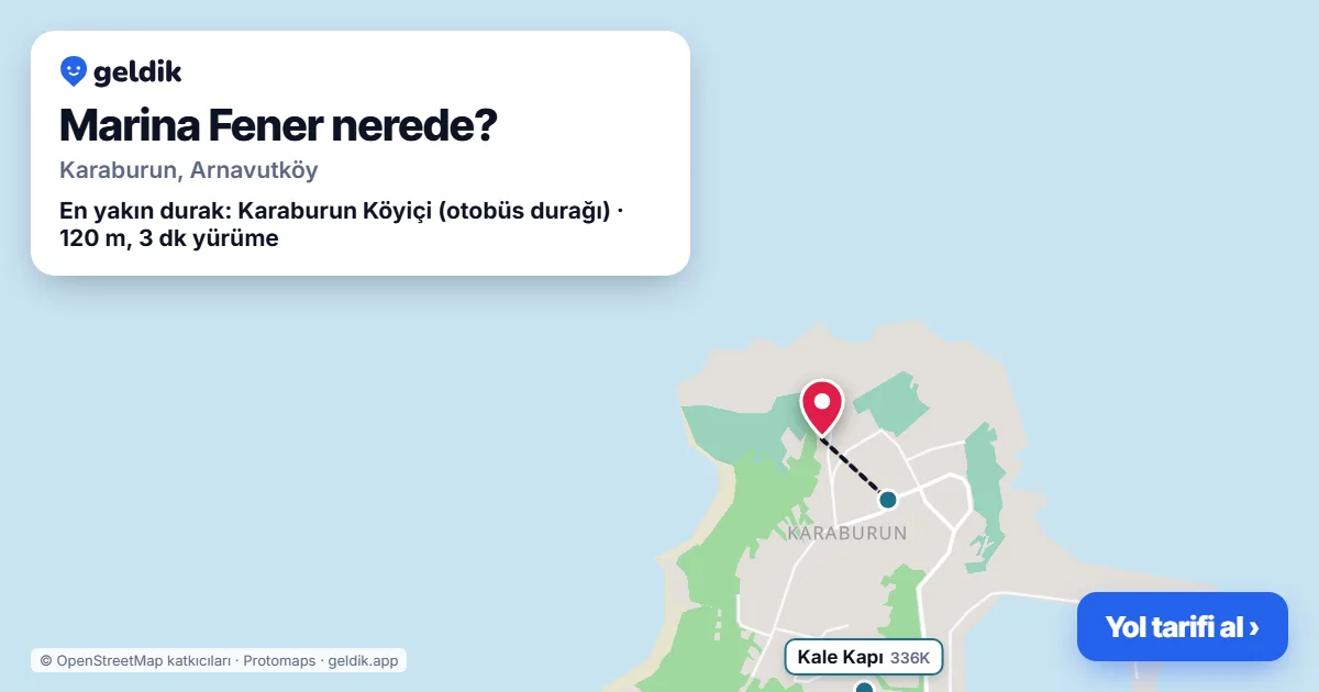 Marina Fener nerede: haritada konumu ve en yakın duraklar, yürüme süreleriyle