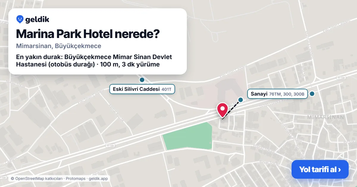 Marina Park Hotel nerede: haritada konumu ve en yakın duraklar, yürüme süreleriyle