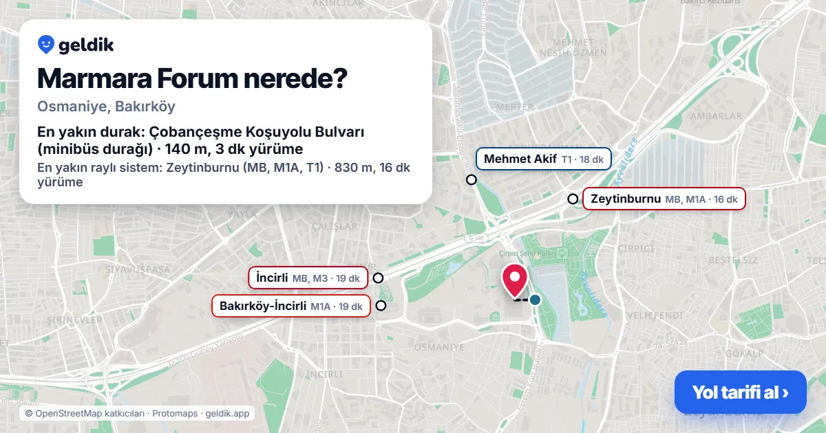 Marmara Forum nerede: haritada konumu ve en yakın duraklar, yürüme süreleriyle