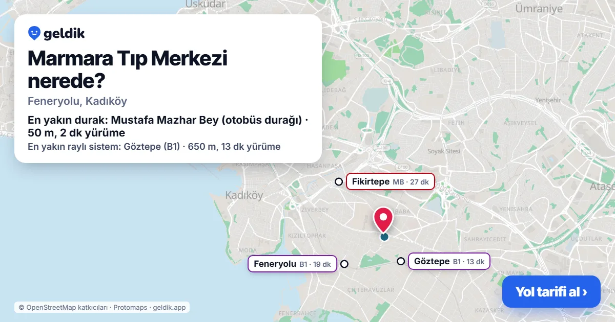 Where is Marmara Tıp Merkezi: map with its location and the nearest stops, with walking times