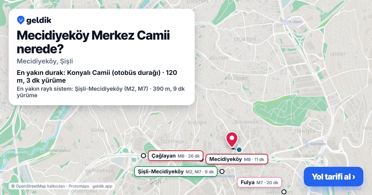 Where is Mecidiyeköy Merkez Camii: map with its location and the nearest stops, with walking times