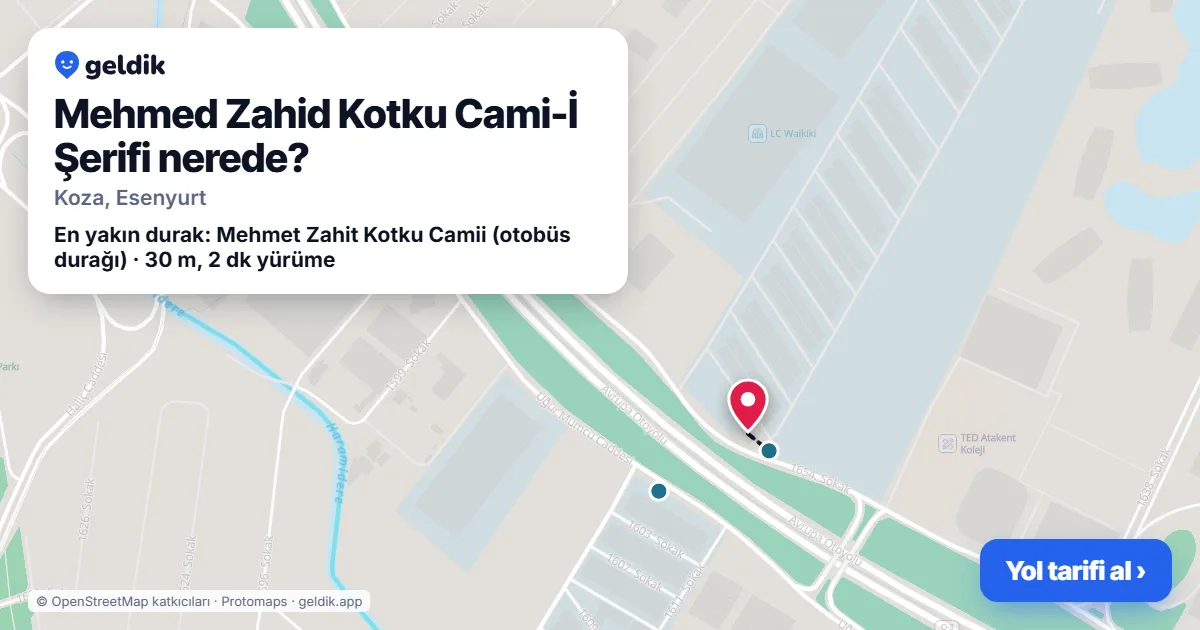Mehmed Zahid Kotku Cami-İ Şerifi nerede: haritada konumu ve en yakın duraklar, yürüme süreleriyle
