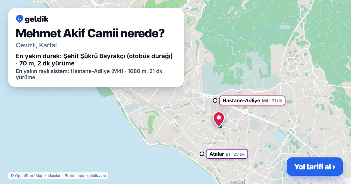 Where is Mehmet Akif Camii: map with its location and the nearest stops, with walking times