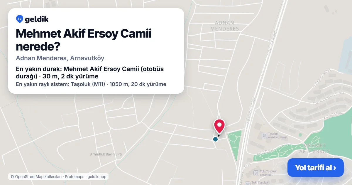 Where is Mehmet Akif Ersoy Camii: map with its location and the nearest stops, with walking times