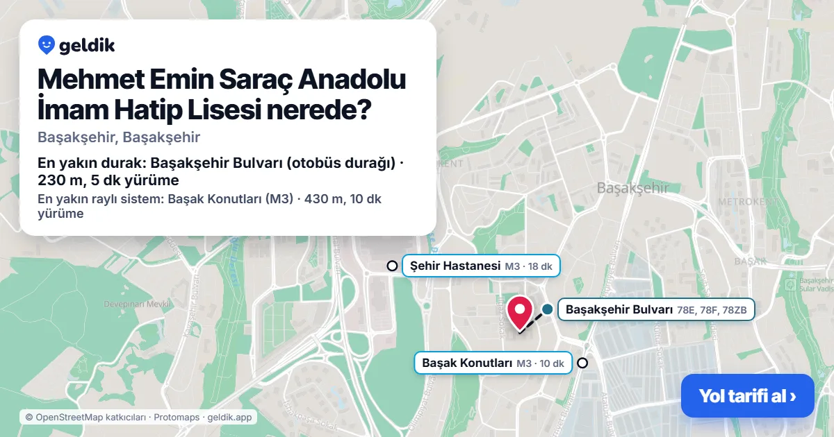 Mehmet Emin Saraç Anadolu İmam Hatip Lisesi nerede: haritada konumu ve en yakın duraklar, yürüme süreleriyle