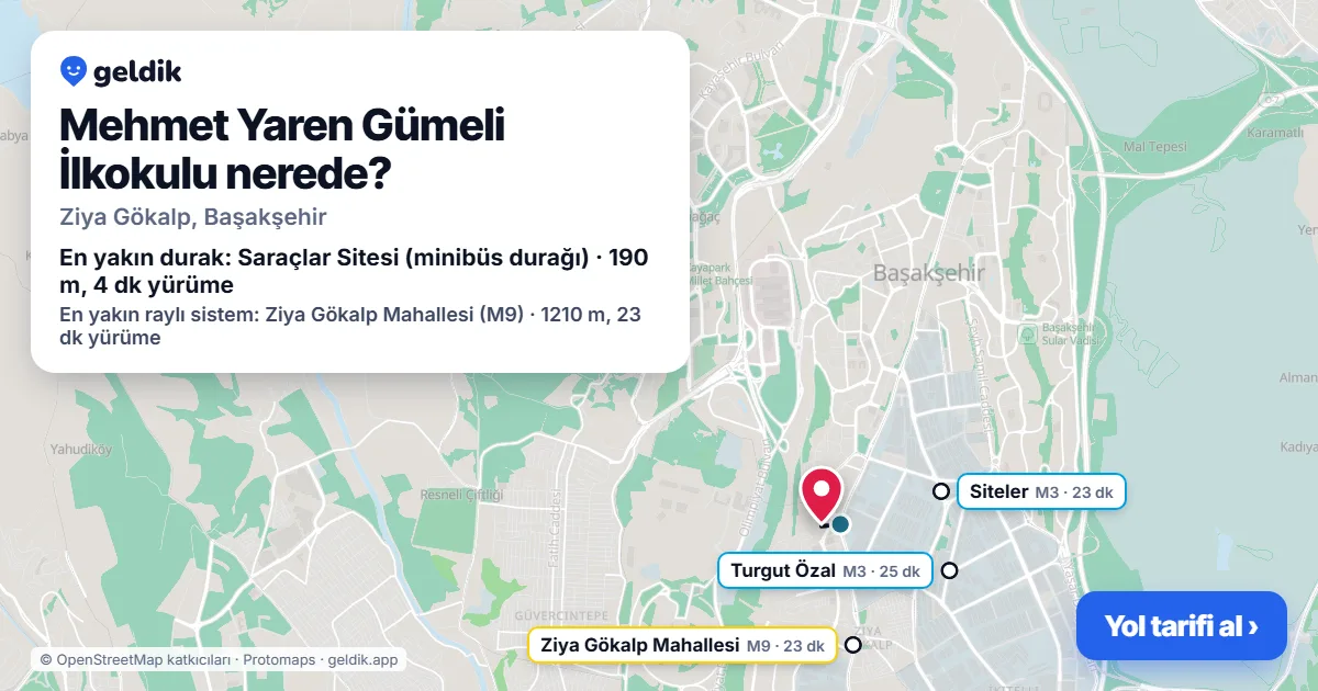 Mehmet Yaren Gümeli İlkokulu nerede: haritada konumu ve en yakın duraklar, yürüme süreleriyle