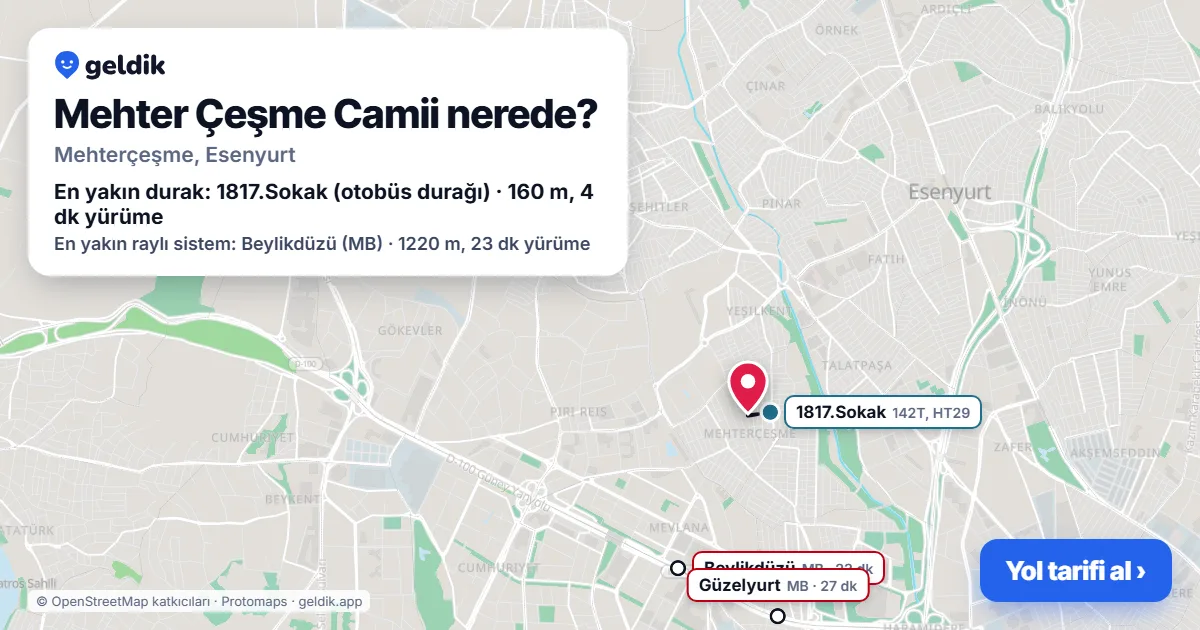 Mehter Çeşme Camii nerede: haritada konumu ve en yakın duraklar, yürüme süreleriyle