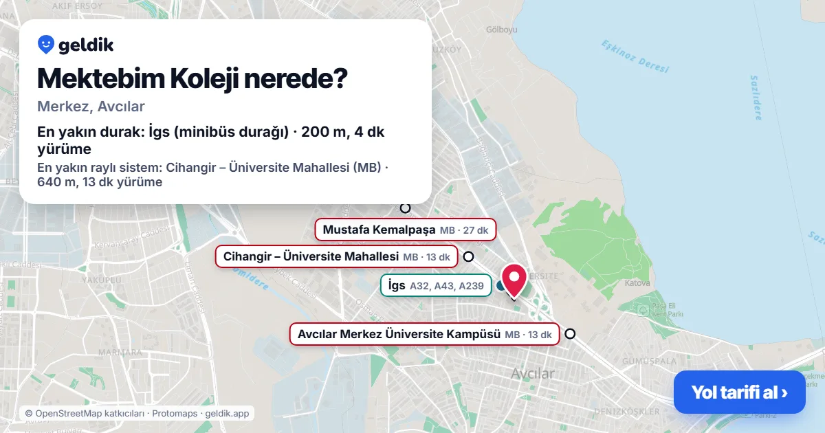 Mektebim Koleji nerede: haritada konumu ve en yakın duraklar, yürüme süreleriyle