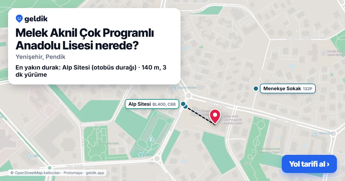 Where is Melek Aknil Çok Programlı Anadolu Lisesi: map with its location and the nearest stops, with walking times