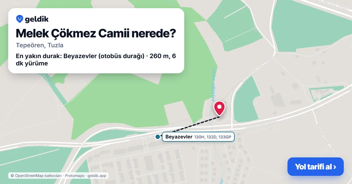 Melek Çökmez Camii nerede: haritada konumu ve en yakın duraklar, yürüme süreleriyle