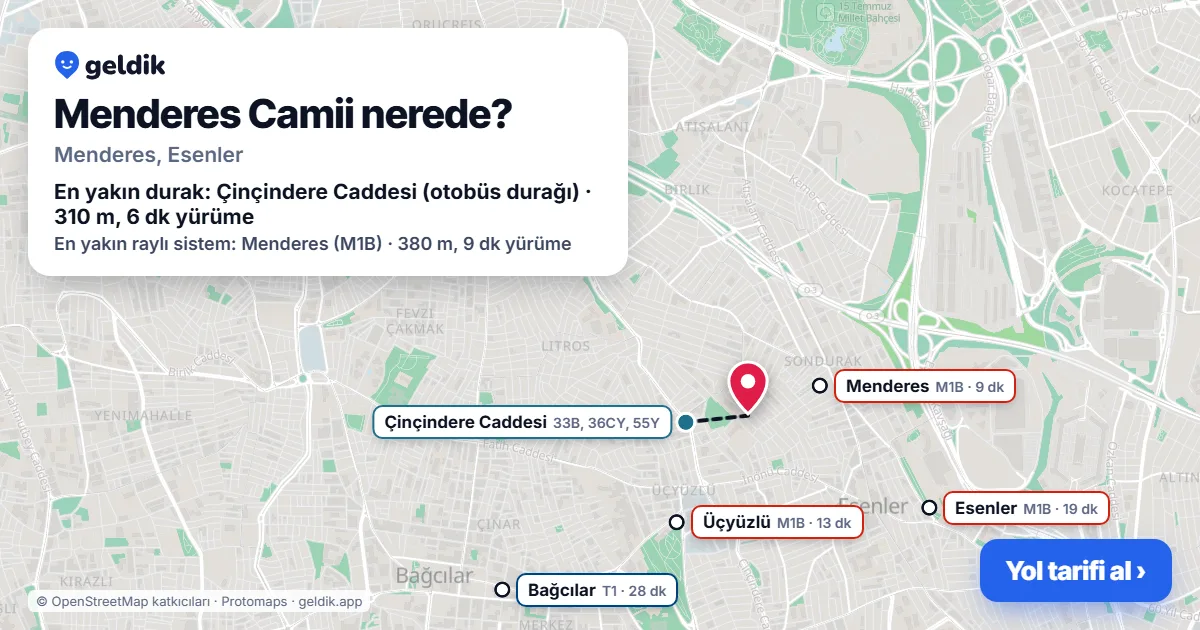 Where is Menderes Camii: map with its location and the nearest stops, with walking times