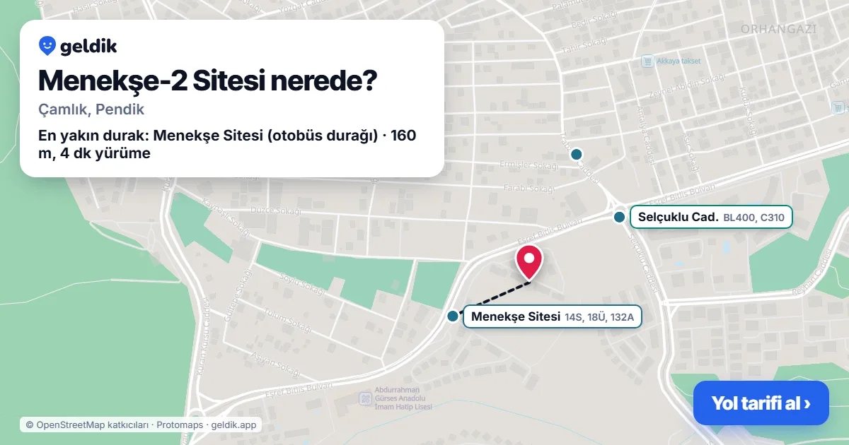 Menekşe-2 Sitesi nerede: haritada konumu ve en yakın duraklar, yürüme süreleriyle