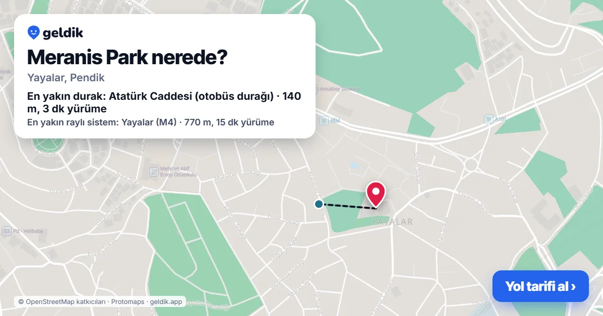 Meranis Park nerede: haritada konumu ve en yakın duraklar, yürüme süreleriyle