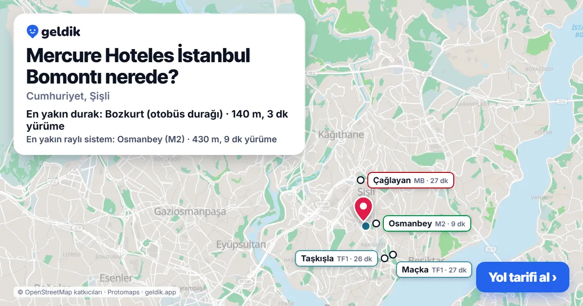 Mercure Hoteles İstanbul Bomontı nerede: haritada konumu ve en yakın duraklar, yürüme süreleriyle