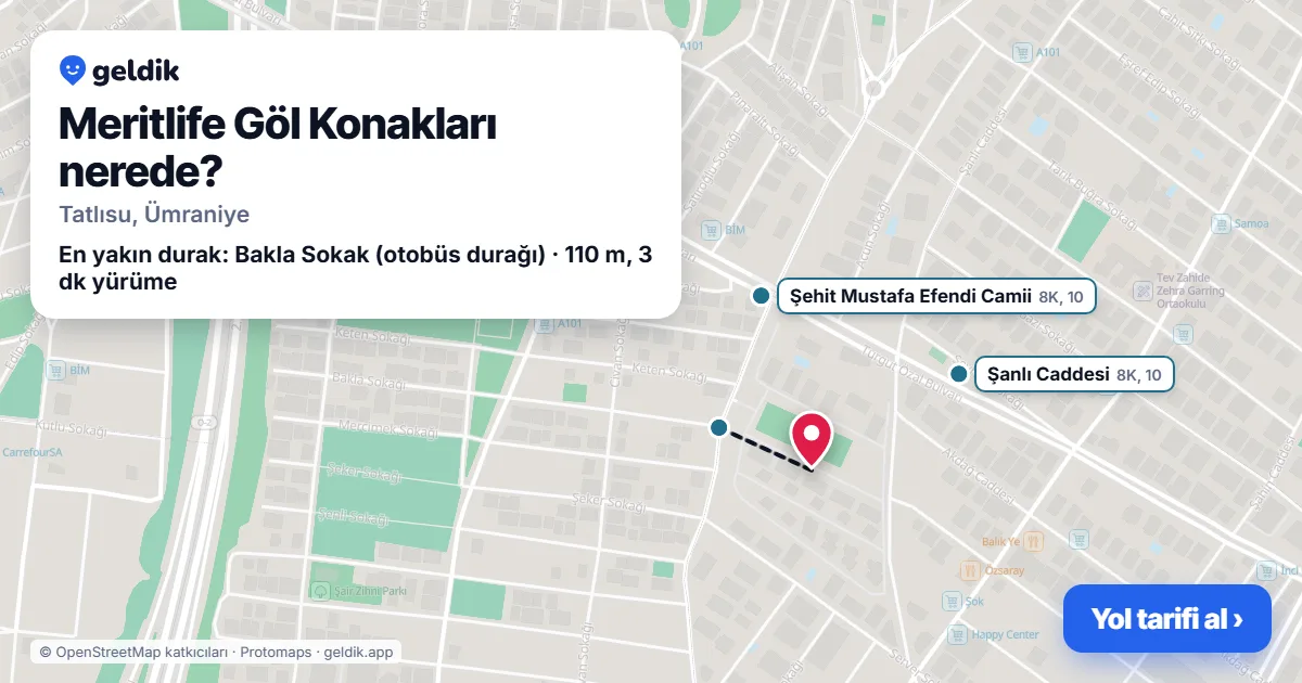 Meritlife Göl Konakları nerede: haritada konumu ve en yakın duraklar, yürüme süreleriyle