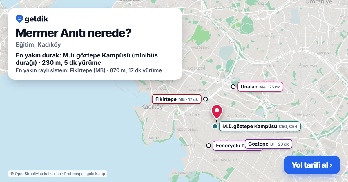 Mermer Anıtı nerede: haritada konumu ve en yakın duraklar, yürüme süreleriyle