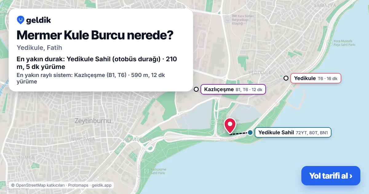Mermer Kule Burcu nerede: haritada konumu ve en yakın duraklar, yürüme süreleriyle