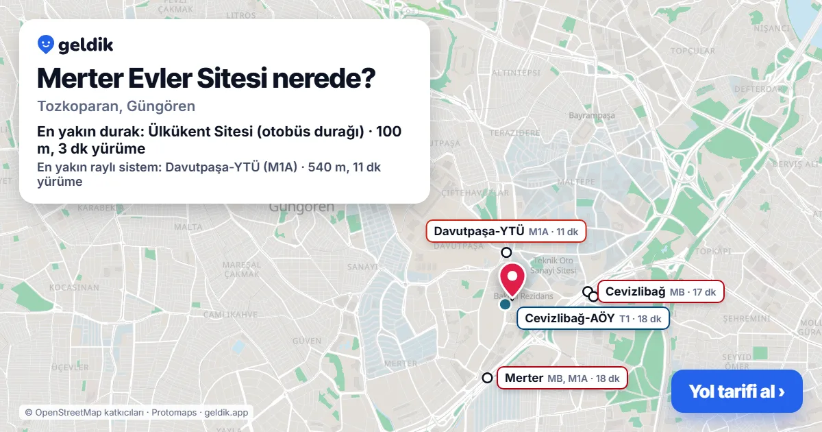 Where is Merter Evler Sitesi: map with its location and the nearest stops, with walking times