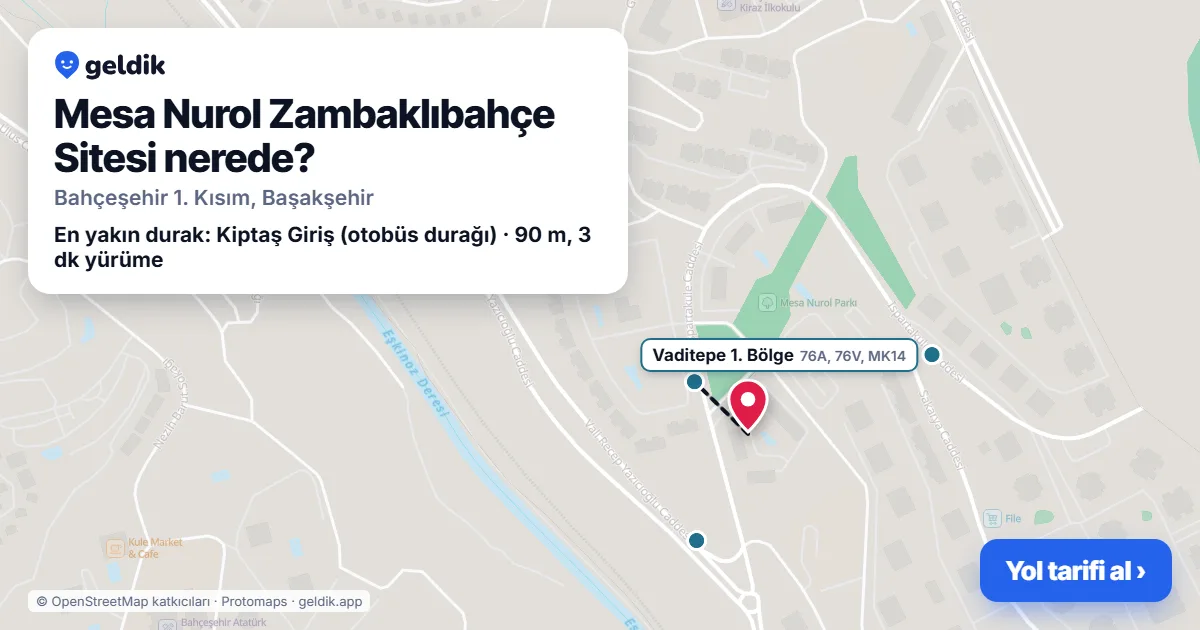 Where is Mesa Nurol Zambaklıbahçe Sitesi: map with its location and the nearest stops, with walking times