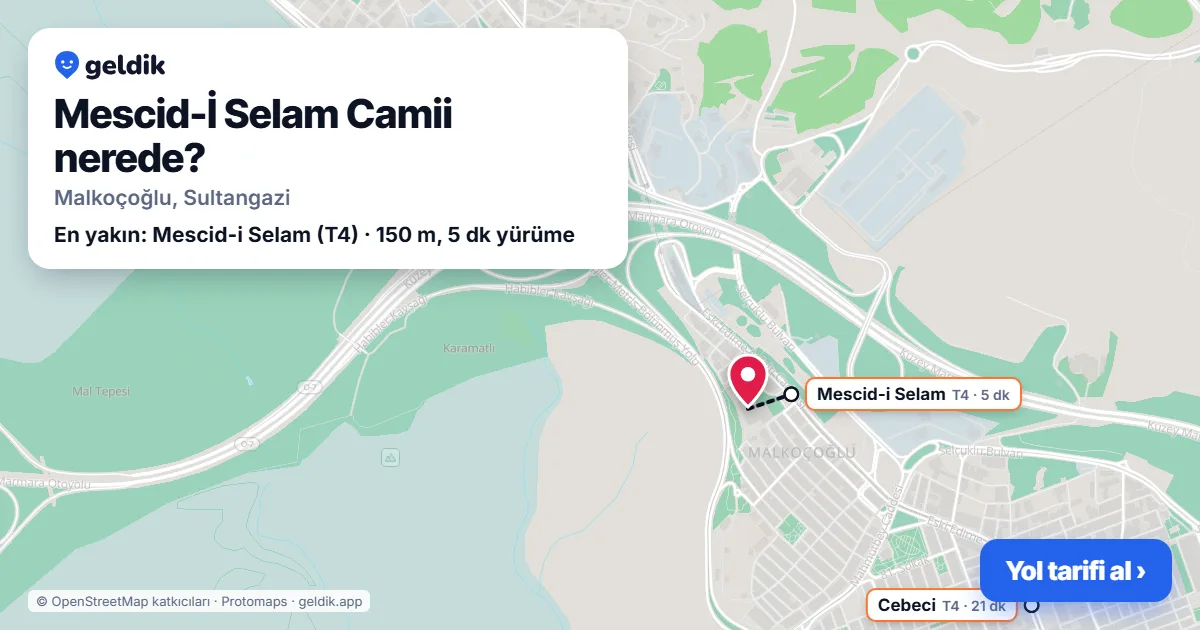 Mescid-İ Selam Camii nerede: haritada konumu ve en yakın duraklar, yürüme süreleriyle