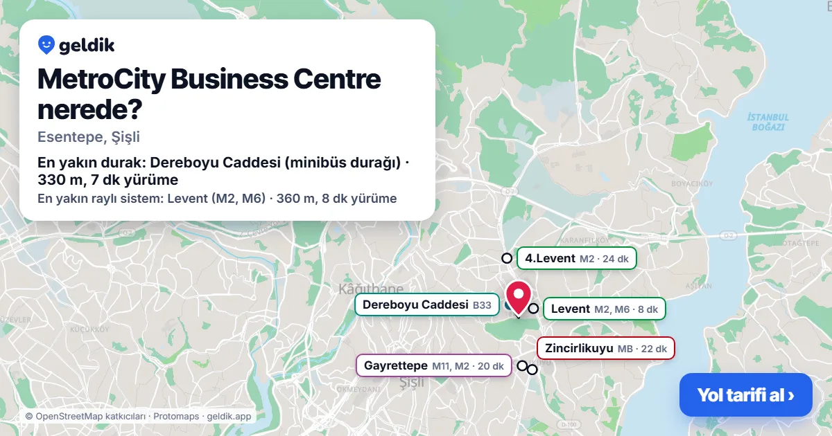 MetroCity Business Centre nerede: haritada konumu ve en yakın duraklar, yürüme süreleriyle