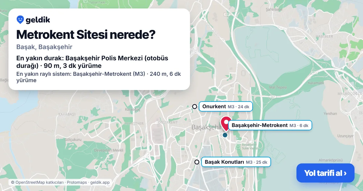 Metrokent Sitesi nerede: haritada konumu ve en yakın duraklar, yürüme süreleriyle