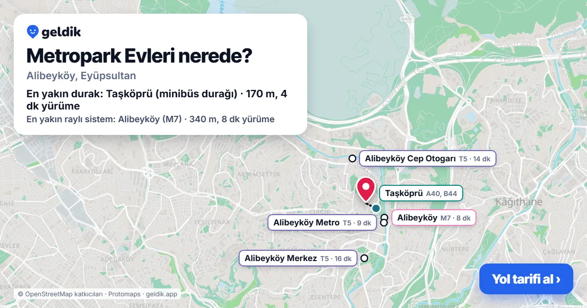 Metropark Evleri nerede: haritada konumu ve en yakın duraklar, yürüme süreleriyle