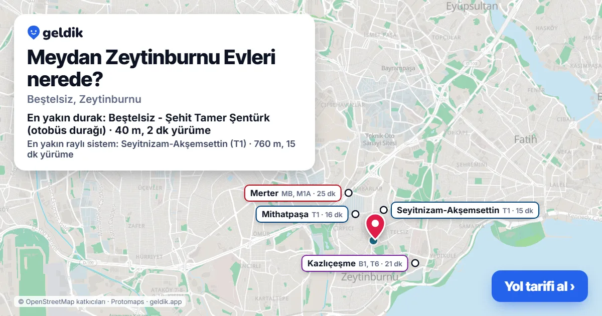 Where is Meydan Zeytinburnu Evleri: map with its location and the nearest stops, with walking times