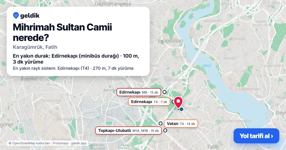 Where is Mihrimah Sultan Camii: map with its location and the nearest stops, with walking times