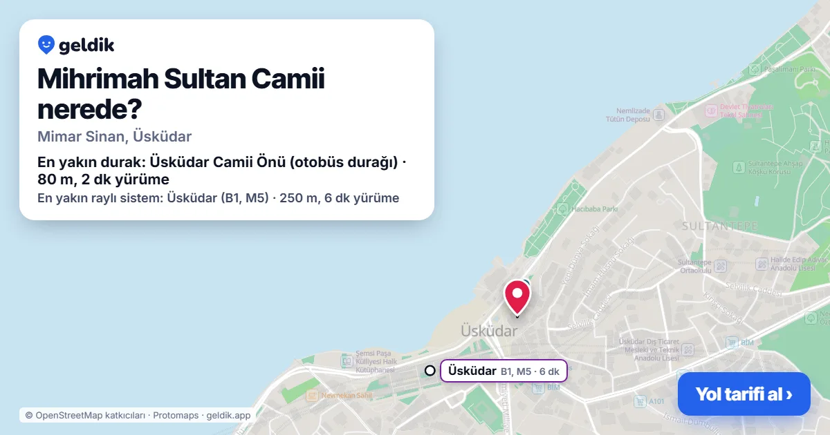 Where is Mihrimah Sultan Camii: map with its location and the nearest stops, with walking times