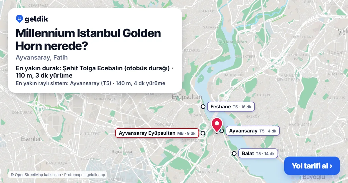 Millennium Istanbul Golden Horn nerede: haritada konumu ve en yakın duraklar, yürüme süreleriyle