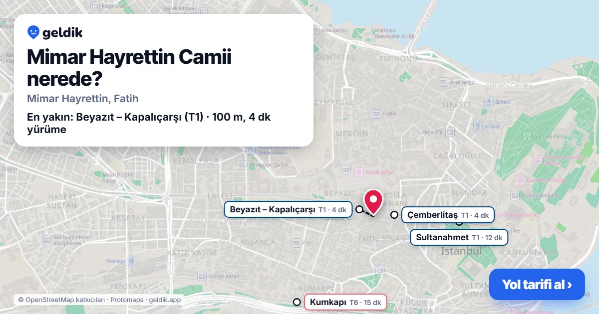 Where is Mimar Hayreddin Mosque: map with its location and the nearest stops, with walking times