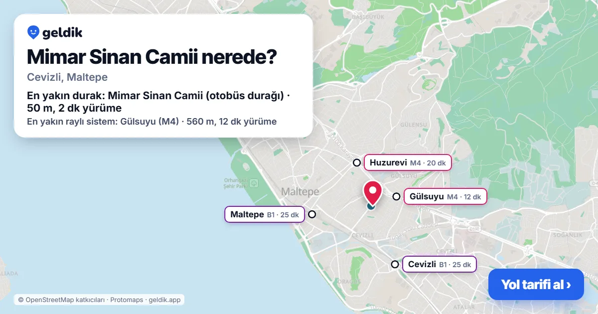 Where is Mimar Sinan Camii: map with its location and the nearest stops, with walking times