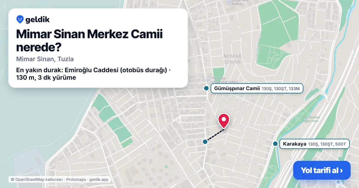 Mimar Sinan Merkez Camii nerede: haritada konumu ve en yakın duraklar, yürüme süreleriyle
