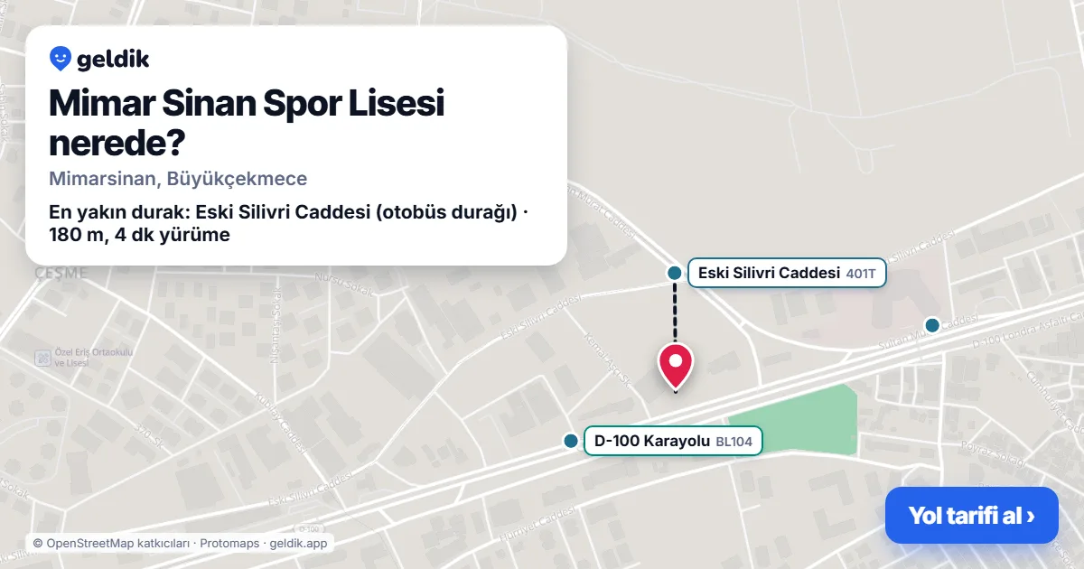 Mimar Sinan Spor Lisesi nerede: haritada konumu ve en yakın duraklar, yürüme süreleriyle