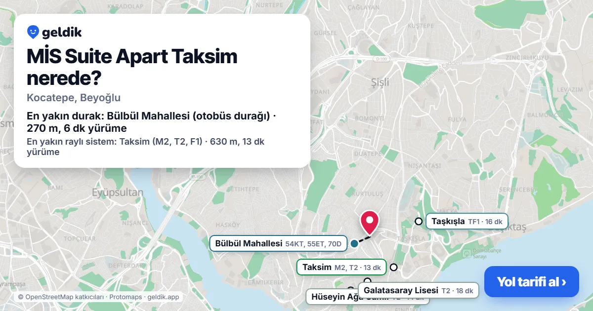 MİS Suite Apart Taksim nerede: haritada konumu ve en yakın duraklar, yürüme süreleriyle