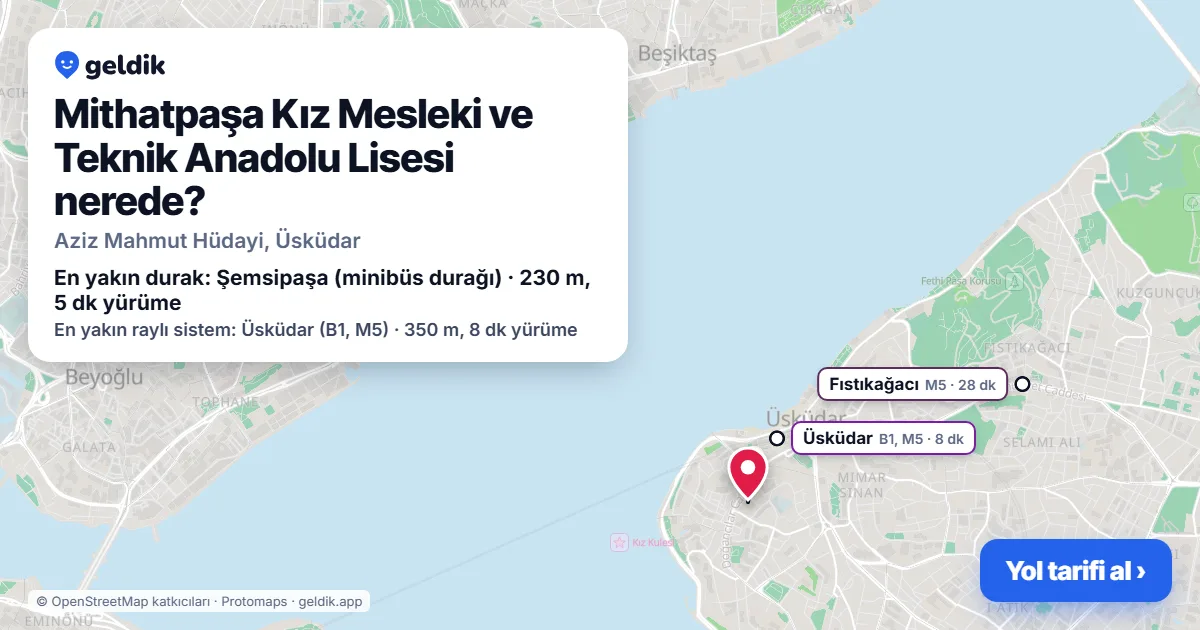 Mithatpaşa Kız Mesleki ve Teknik Anadolu Lisesi nerede: haritada konumu ve en yakın duraklar, yürüme süreleriyle