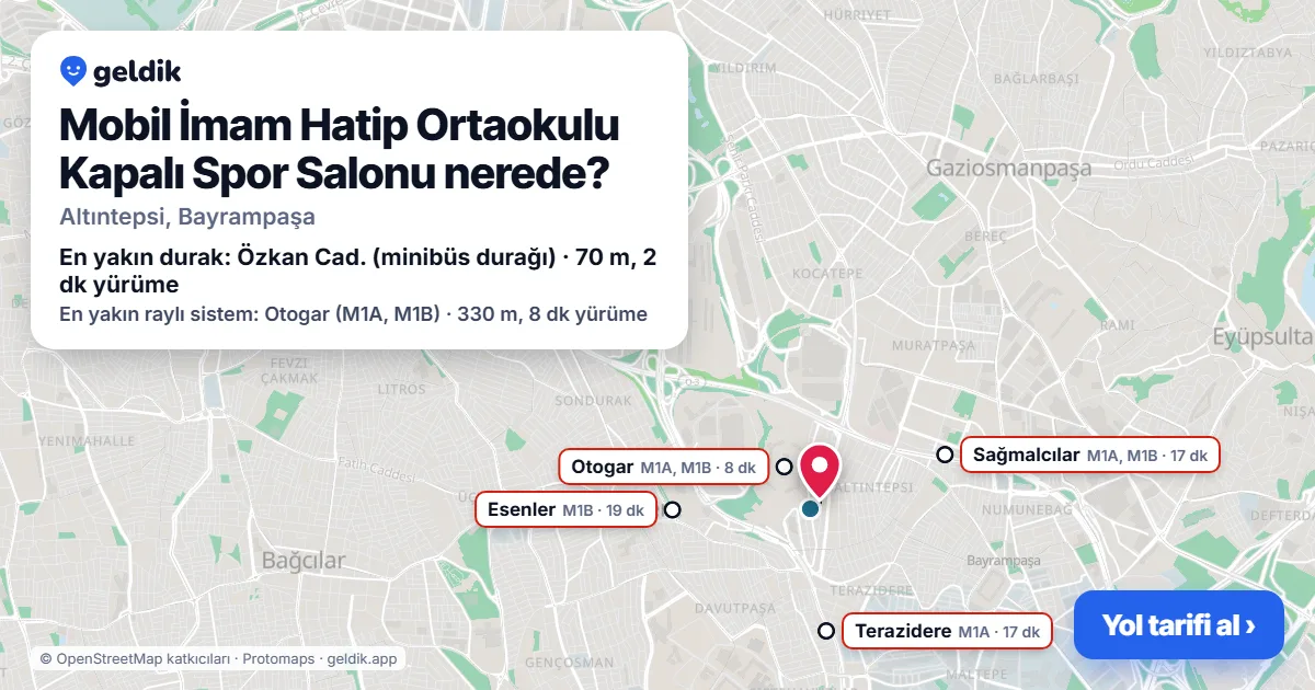 Mobil İmam Hatip Ortaokulu Kapalı Spor Salonu nerede: haritada konumu ve en yakın duraklar, yürüme süreleriyle